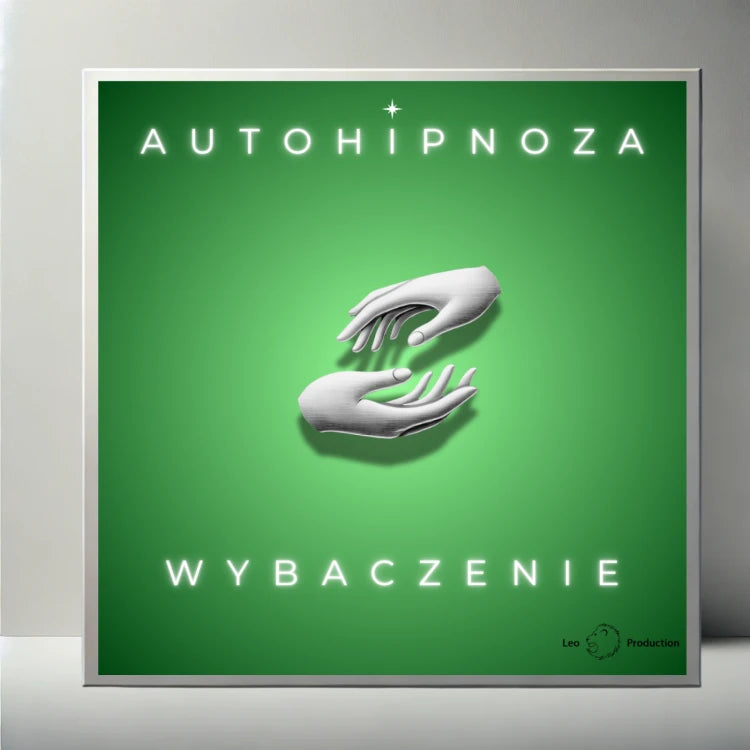 Autohipnoza na wybaczenie
