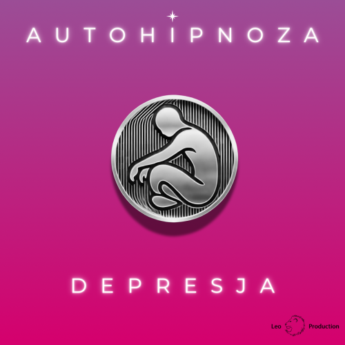 Autohipnoza na depresję Leoproduction Kaczorowski